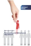 Personality and Behavioural Adjustment