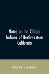 Notes on the Chilula Indians of northwestern California