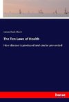 The Ten Laws of Health