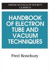 Handbook of Electron Tube and Vacuum Techniques