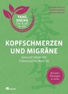 Kopfschmerzen und Migräne (Yang Sheng 5)
