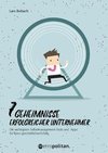 7 Geheimnisse erfolgreicher Unternehmer