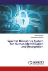 Spectral Biometrics System for Human Identification and Recognition