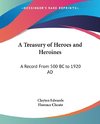 A Treasury of Heroes and Heroines