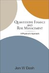 Quantitative Finance and Risk Management: A Physicist's Approach