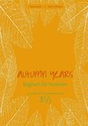 Autumn Years - Englisch für Senioren 3 1/2 - Advanced Plus - Coursebook