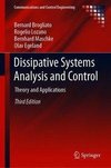 Brogliato, B: Dissipative Systems Analysis and Control