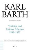Barth, K: Vorträge und kleinere Arbeiten 1935-1937