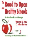 Hoy, W: Road to Open and Healthy Schools