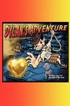 Dylan's Adventure