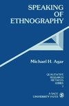 Agar, M: Speaking of Ethnography