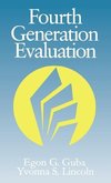 Guba, E: Fourth Generation Evaluation