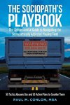The Sociopath's Playbook