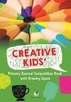 Creative Kids' Primary Journal Composition Book with Drawing Space