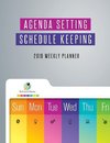 Agenda Setting Schedule Keeping 2019 Weekly Planner