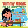 Yummy Meals for the Hungry Tummy | Food Coloring Books 6 Year Old