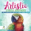 Artistic Stress Soothers | Adult Coloring Books Large Print | Animal Zentangle Special