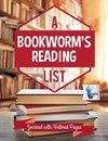 A Bookworm's Reading List | Journal with Unlined Pages