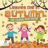 Leaves Die in Autumn | Kids Coloring Books Nature