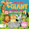 My First Giant Coloring Book of Animals | Coloring for Preschoolers