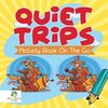 Quiet Trips | Activity Book On The Go