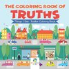 The Coloring Book of Truths | Things I See | Toddler Coloring Book