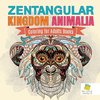 Zentangular Kingdom Animalia | Coloring for Adults Books