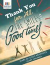Thank You for All the Smiles and Good Times | Diary of Good Memories | Diary Unlined