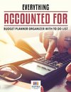 Everything Accounted For | Budget Planner Organizer with To Do List