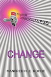 One Power Consciousness - CHANGE