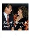 Roger Moore and Sophia Loren!
