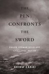 The Pen Confronts the Sword