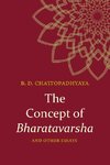 Concept of Bharatavarsha and Other Essays, The