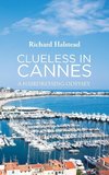 Clueless in Cannes