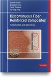 Discontinuous Fiber Reinforced Composites