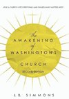 The Awakening of Washington's Church (Second Edition)