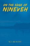 On the Edge of Nineveh