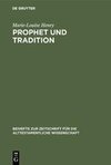 Prophet und Tradition