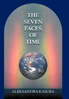 The Seven Faces of Time