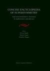 Concise Encyclopedia of Supersymmetry