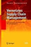 Vernetztes Supply Chain Management
