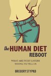 The Human Diet Reboot
