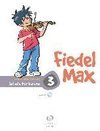 Fiedel Max - Schule 3 für Violine