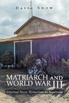 Matriarch and World War Iii