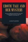 Erotic Tale and Her Mystery