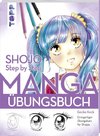 Shojo. Manga Step by Step Übungsbuch