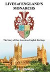 Lives of England's Monarchs