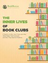 The Inner Lives of Book Clubs