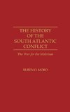 The History of the South Atlantic Conflict
