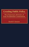 Creating Public Policy